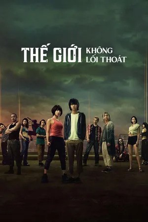 Thế Giới Không Lối Thoát (Phần 3)